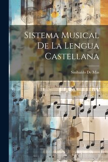 Front cover_Sistema Musical De La Lengua Castellana
