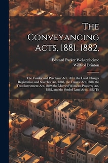 Front cover_The Conveyancing Acts, 1881, 1882,
