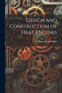 Couverture_Design and Construction of Heat Engines