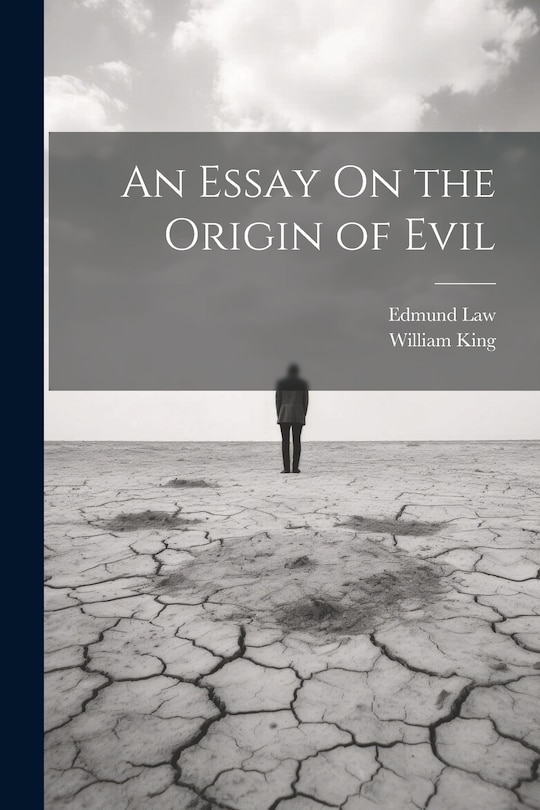 Front cover_An Essay On the Origin of Evil
