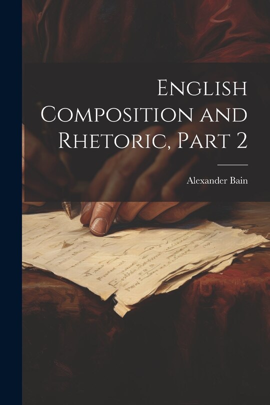 Front cover_English Composition and Rhetoric, Part 2