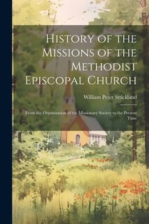 Front cover_History of the Missions of the Methodist Episcopal Church