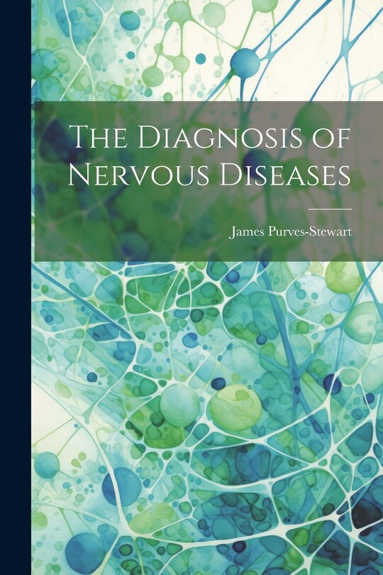 Front cover_The Diagnosis of Nervous Diseases