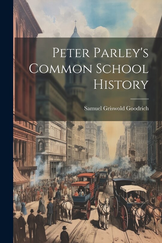 Front cover_Peter Parley's Common School History