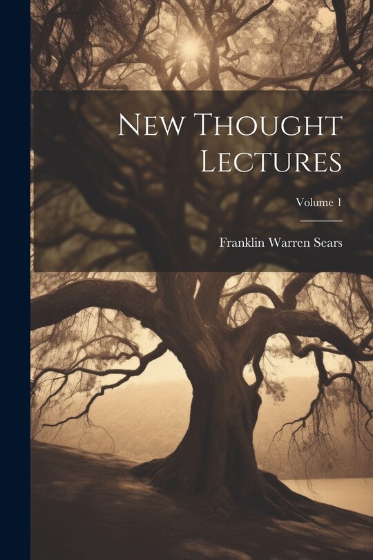 Front cover_New Thought Lectures; Volume 1