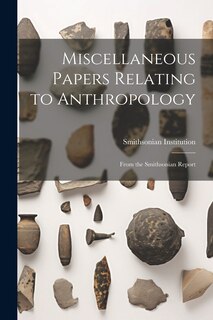 Front cover_Miscellaneous Papers Relating to Anthropology
