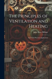Front cover_The Principles of Ventilation and Heating