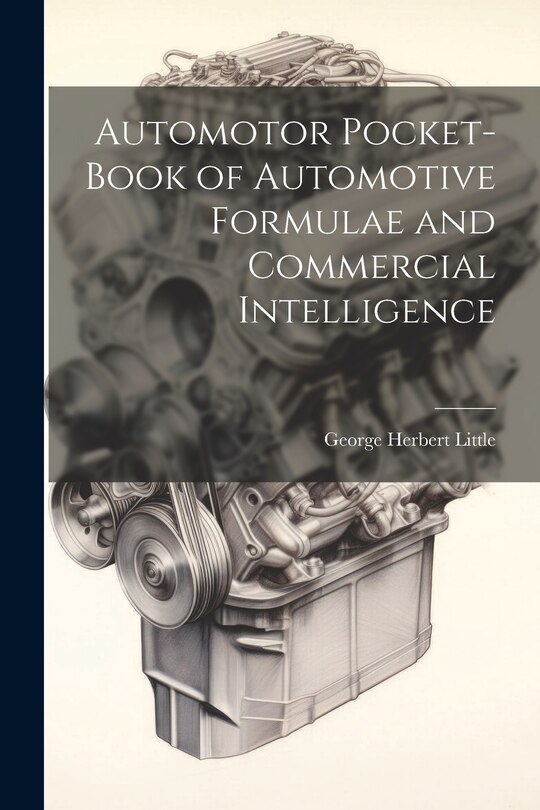 Couverture_Automotor Pocket-Book of Automotive Formulae and Commercial Intelligence