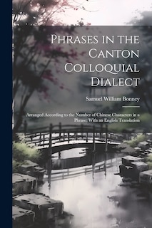 Front cover_Phrases in the Canton Colloquial Dialect