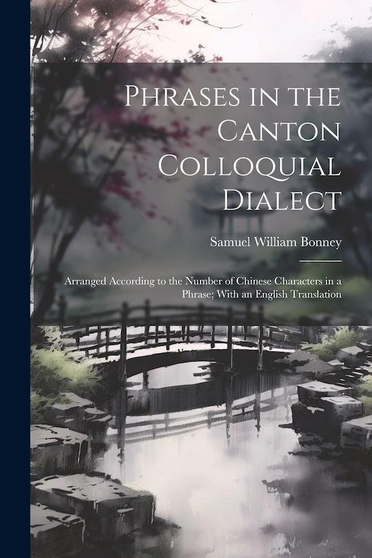 Front cover_Phrases in the Canton Colloquial Dialect