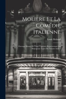 Front cover_Molière Et La Comédie Italienne