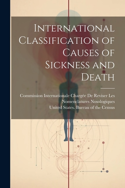 Couverture_International Classification of Causes of Sickness and Death