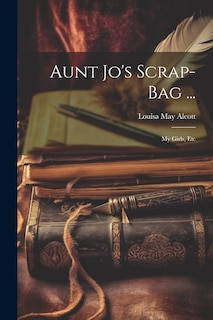 Front cover_Aunt Jo's Scrap-Bag ...