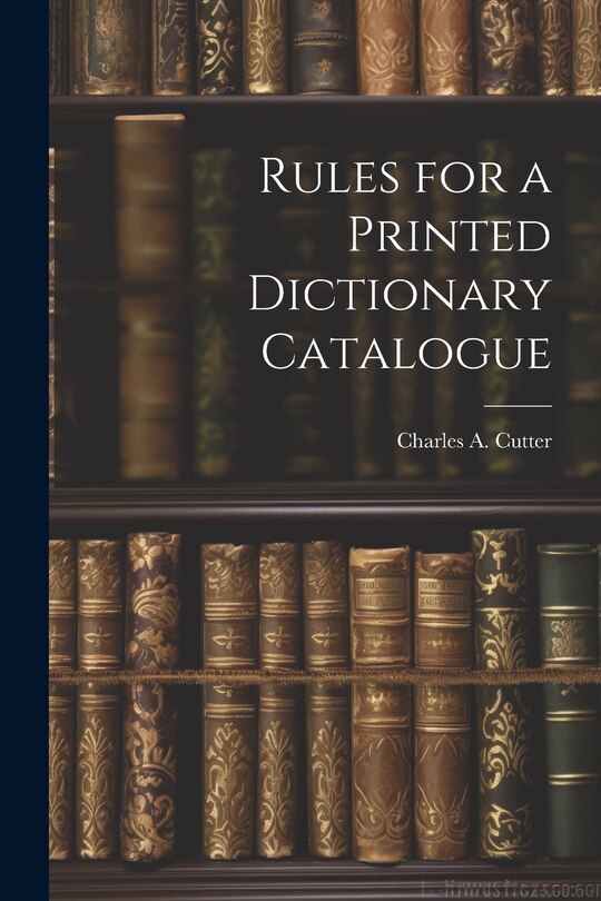 Front cover_Rules for a Printed Dictionary Catalogue