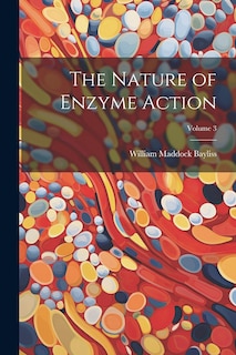 Front cover_The Nature of Enzyme Action; Volume 3