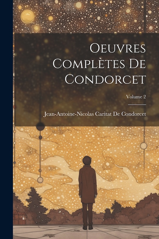 Front cover_Oeuvres Complètes De Condorcet; Volume 2