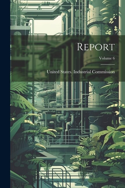 Front cover_Report; Volume 6