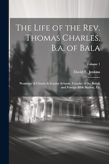 Front cover_The Life of the Rev. Thomas Charles, B.a. of Bala