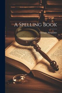 Front cover_A Spelling Book