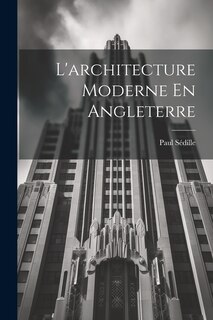 Couverture_L'architecture Moderne En Angleterre
