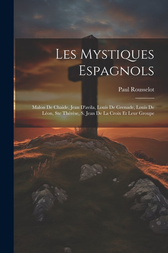 Front cover_Les Mystiques Espagnols