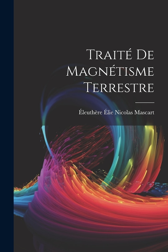 Couverture_Traité De Magnétisme Terrestre