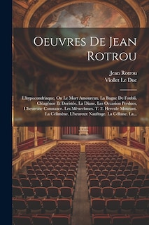Front cover_Oeuvres De Jean Rotrou
