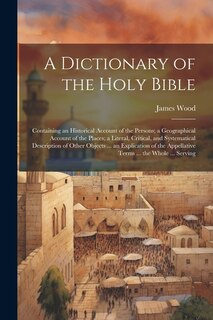 Front cover_A Dictionary of the Holy Bible