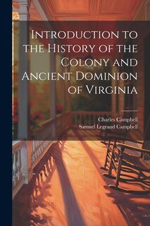 Couverture_Introduction to the History of the Colony and Ancient Dominion of Virginia