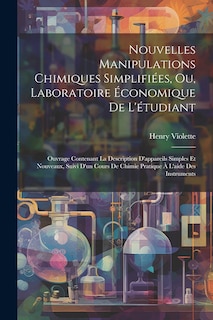 Front cover_Nouvelles Manipulations Chimiques Simplifiées, Ou, Laboratoire Économique De L'étudiant
