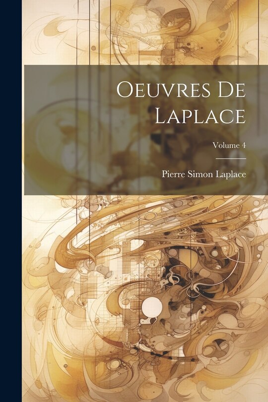 Couverture_Oeuvres De Laplace; Volume 4