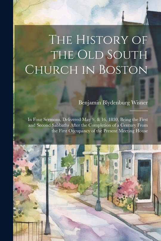 Couverture_The History of the Old South Church in Boston
