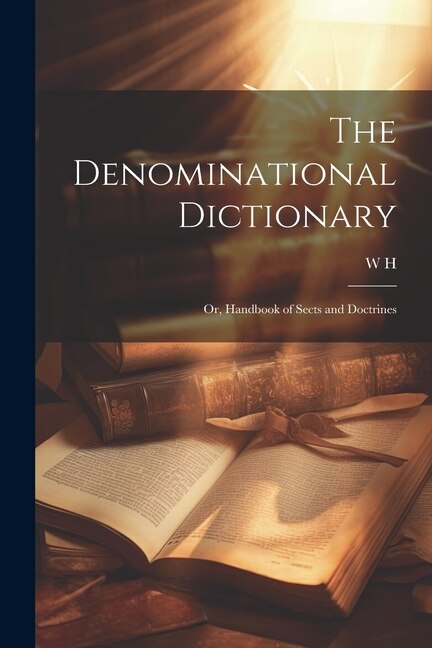 Couverture_The Denominational Dictionary