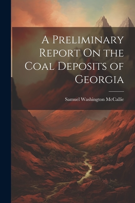 Couverture_A Preliminary Report On the Coal Deposits of Georgia