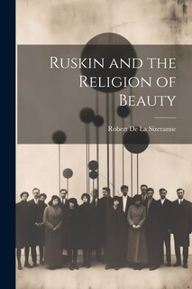 Couverture_Ruskin and the Religion of Beauty