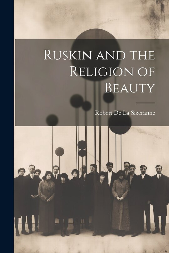 Couverture_Ruskin and the Religion of Beauty