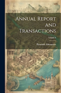 Front cover_Annual Report and Transactions; Volume 6