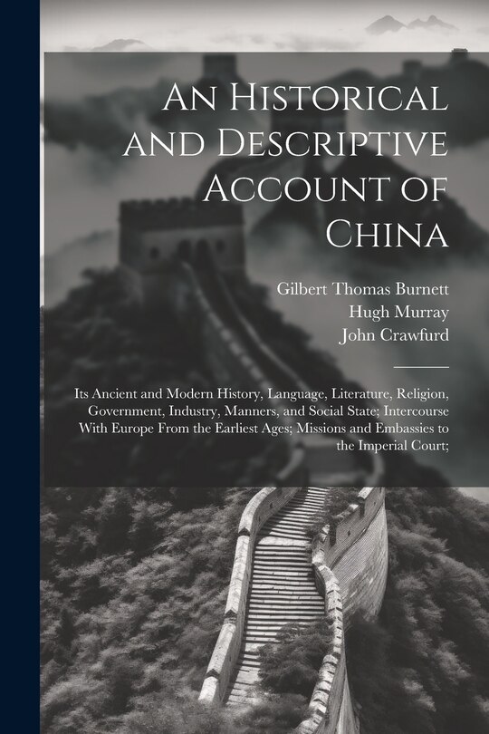 Couverture_An Historical and Descriptive Account of China