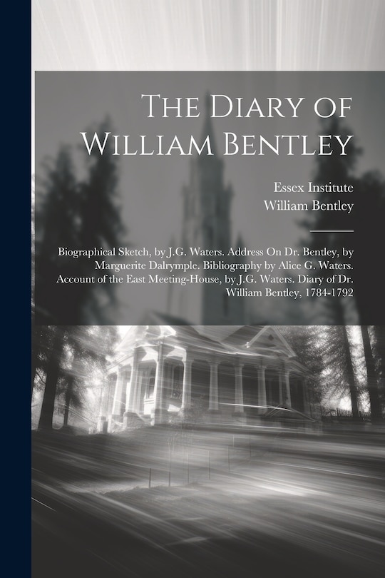 Couverture_The Diary of William Bentley