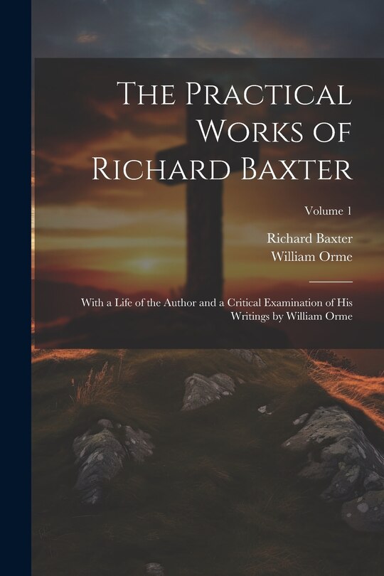 Couverture_The Practical Works of Richard Baxter
