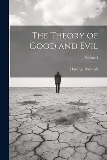 Front cover_The Theory of Good and Evil; Volume 2
