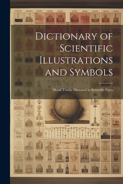 Couverture_Dictionary of Scientific Illustrations and Symbols