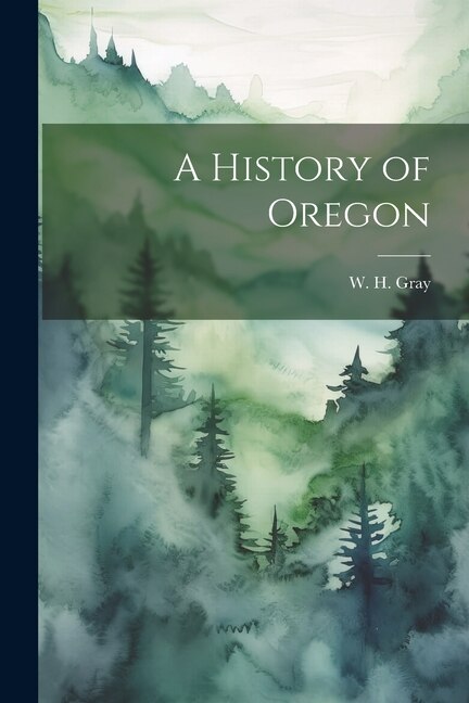 Couverture_A History of Oregon