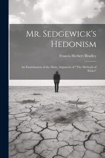 Front cover_Mr. Sedgewick's Hedonism