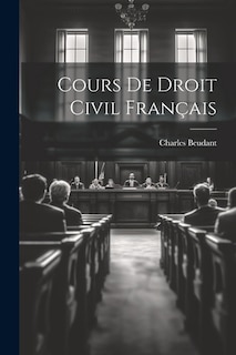 Cours De Droit Civil Français