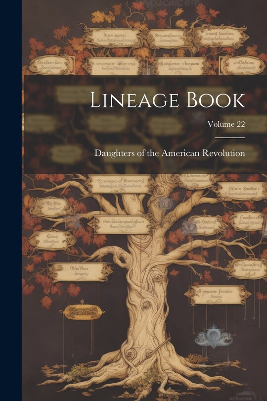 Front cover_Lineage Book; Volume 22
