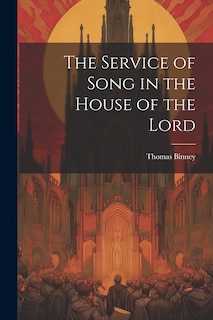 Couverture_The Service of Song in the House of the Lord