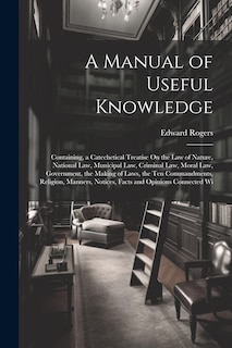 Front cover_A Manual of Useful Knowledge
