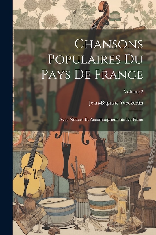 Couverture_Chansons Populaires Du Pays De France