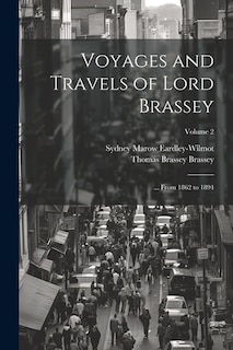 Couverture_Voyages and Travels of Lord Brassey